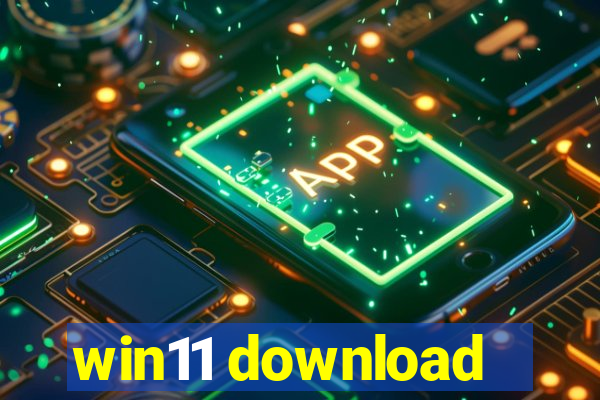 win11 download